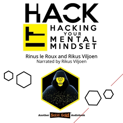 Hack it - Hacking your mental mindset audiobook artwork